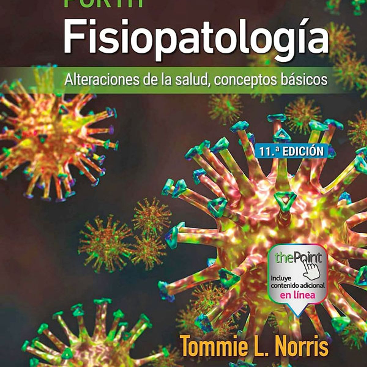 EDITORIAL MEDITERRANEO - Libro Porth. Fisiopatologia 11° Ed.