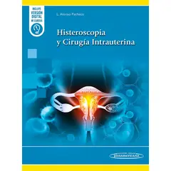 EDITORIAL MEDITERRANEO - Libro Histeroscopia Y Cirugia Intrauterina