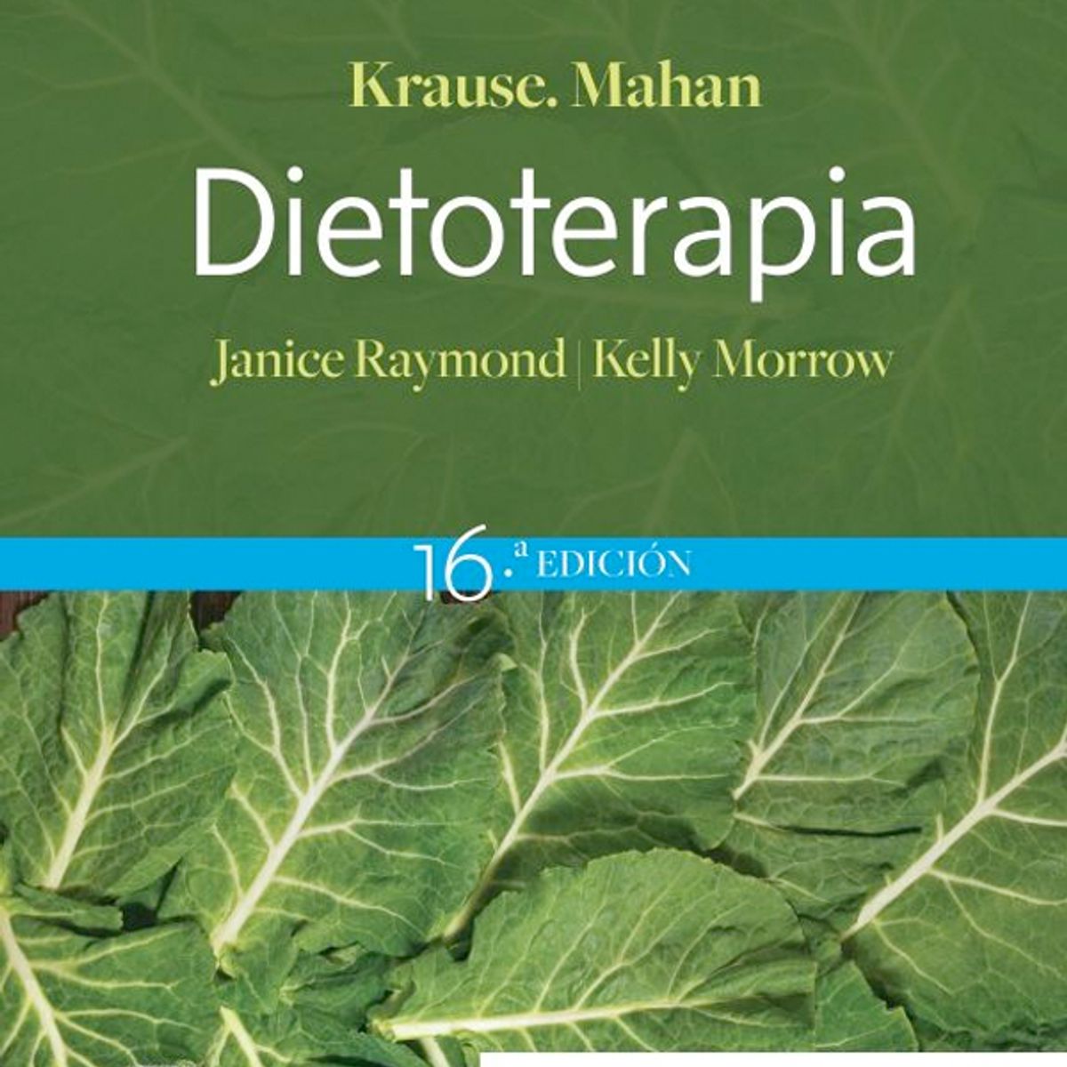 EDITORIAL MEDITERRANEO - Libro Dietoterapia De Krause. 16ª Ed.