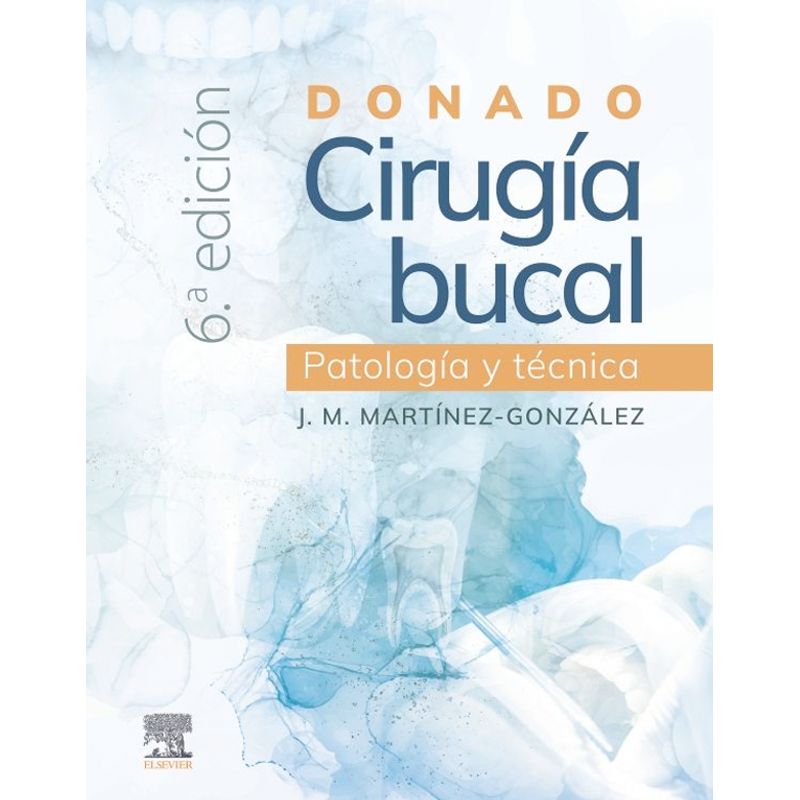 EDITORIAL MEDITERRANEO - Libro Cirugia Bucal  6Ed.