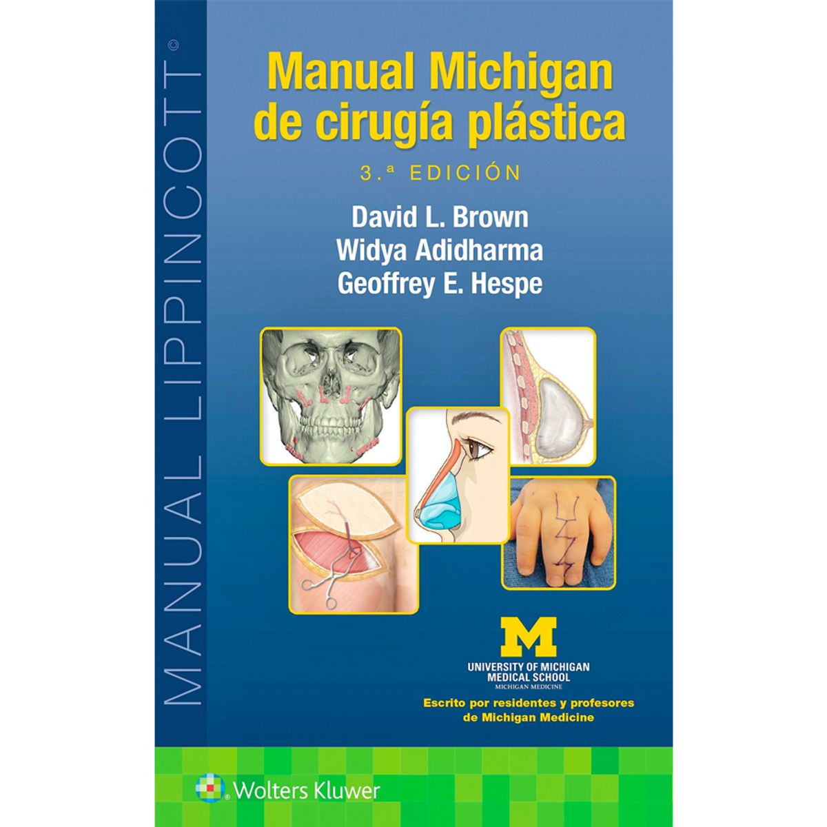 EDITORIAL MEDITERRANEO - Libro Manual Michigan De Cirugia Plastica 3Ed.