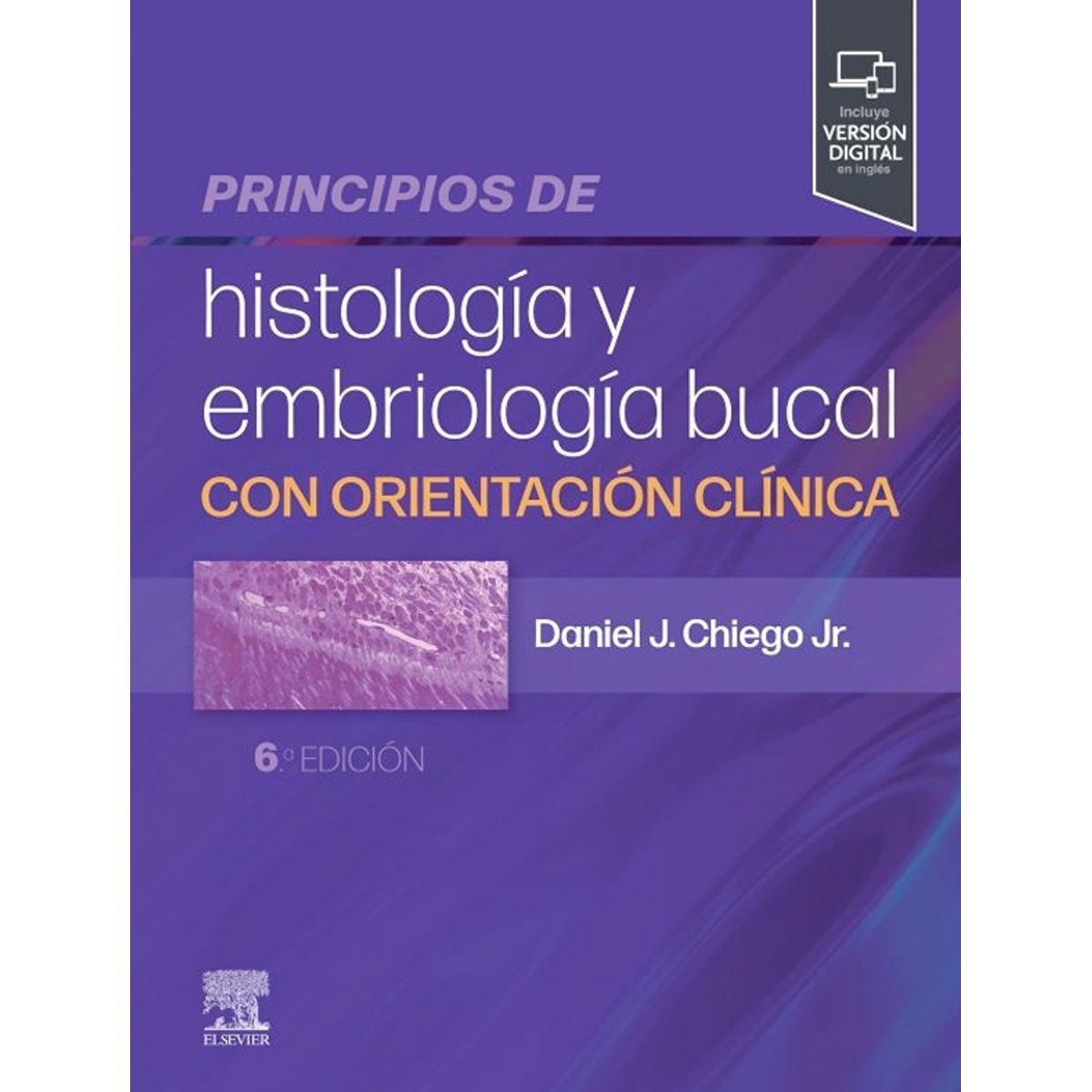 EDITORIAL MEDITERRANEO - Libro Principios De Histología Y Embriología Bucal 6Ed.