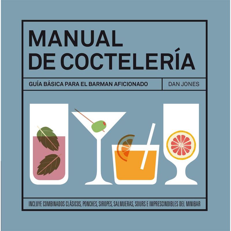 EDITORIAL CATALONIA - Manual de coctelería