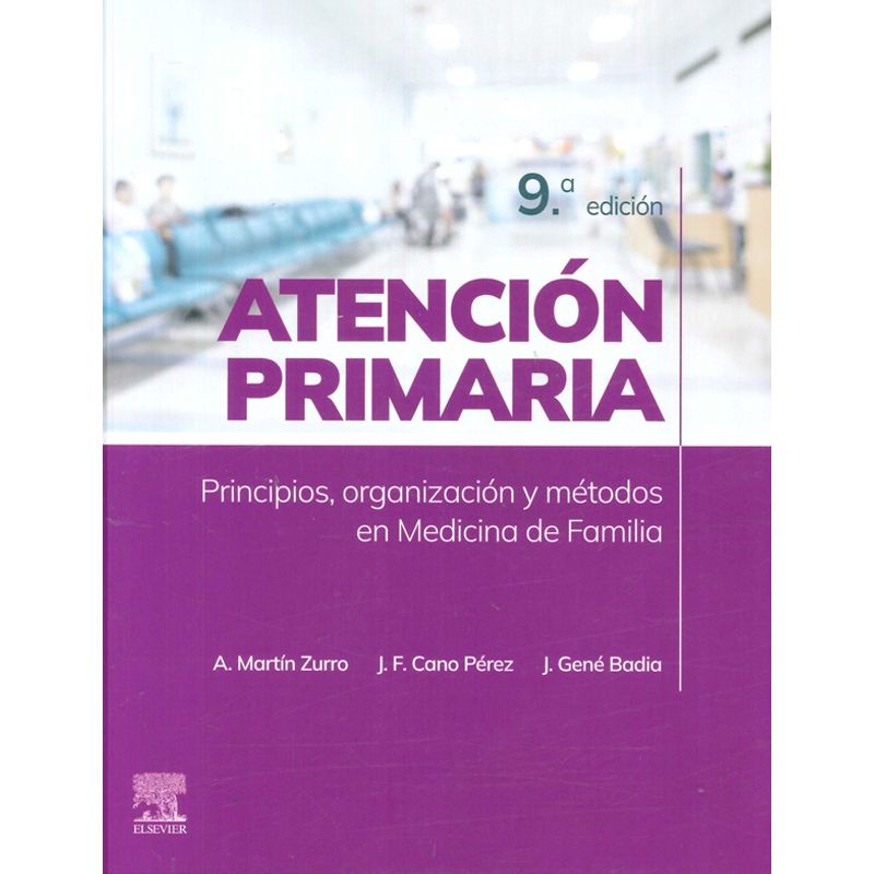 EDITORIAL MEDITERRANEO - Libro Atención Primaria. Princ. Organiz