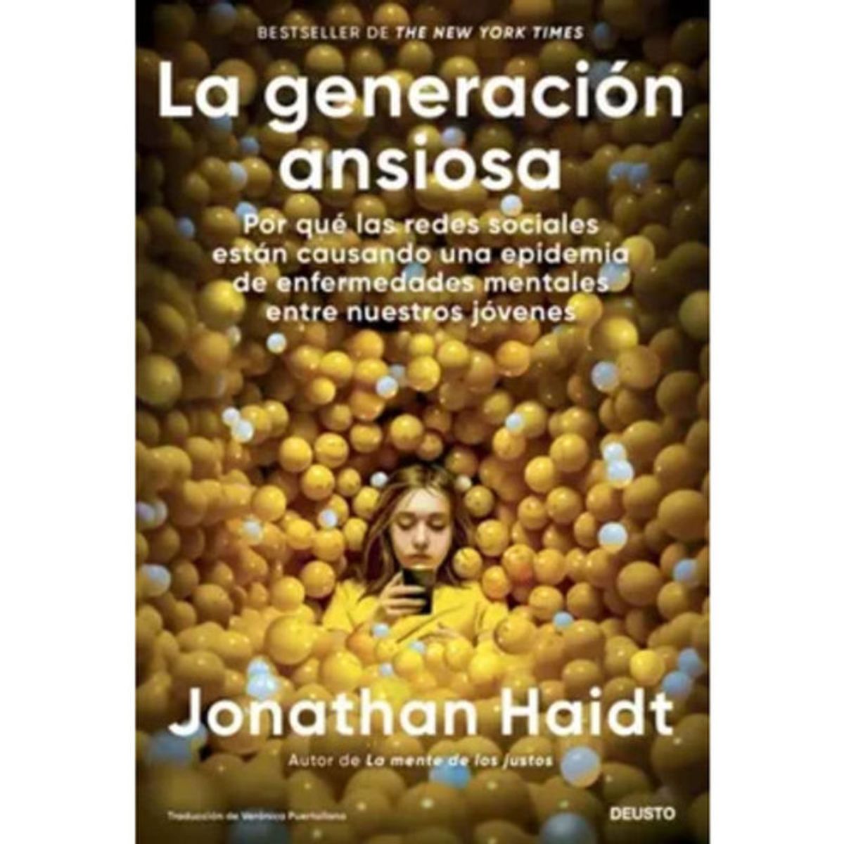 DEUSTO EDICIONES - La Generación Ansiosa - Jonathan Haidt