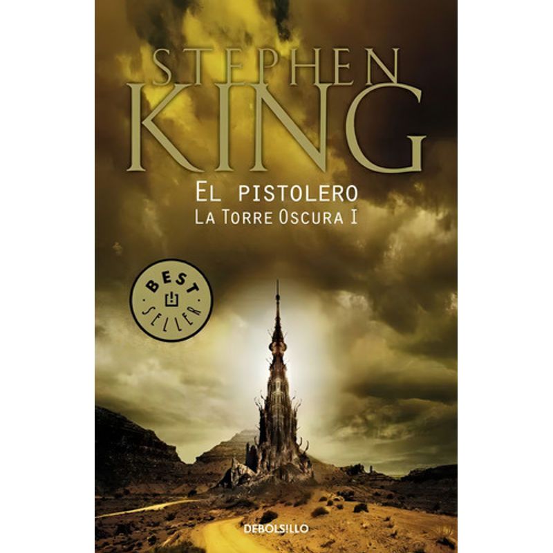 DEBOLSILLO - El Pistolero La Torre Oscura 1 - Stephen King