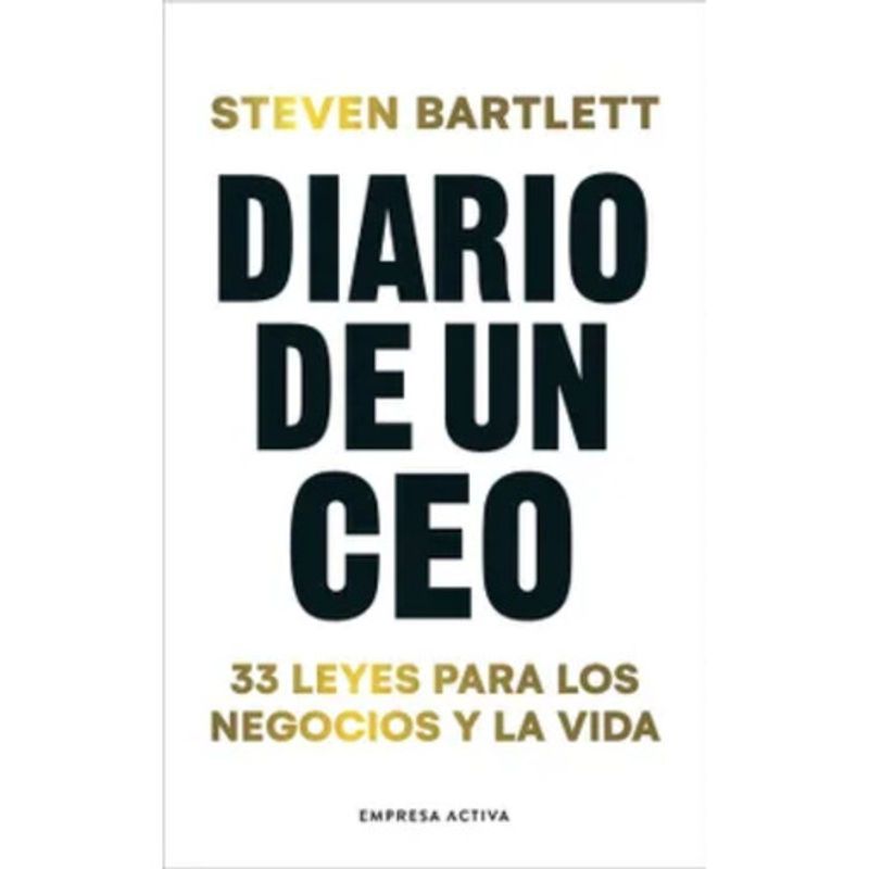 EMPRESA ACTIVA - Diario De Un Ceo - Steven Bartlett