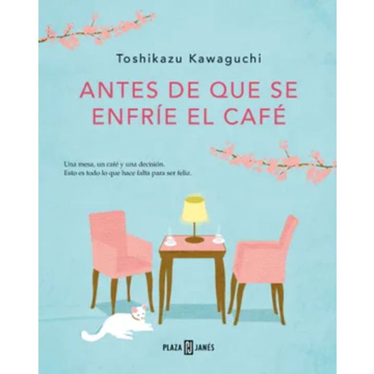 PLAZA & JANES - Antes De Que Se Enfríe El Café - Toshikazu Kawaguchi