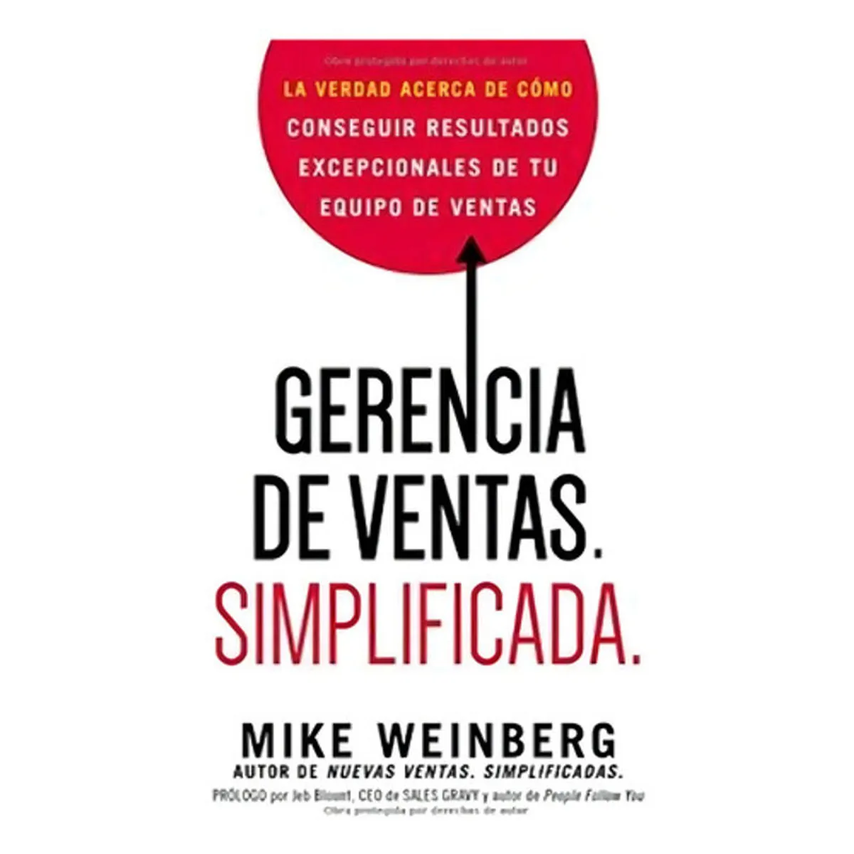 GRUPO NELSON - Gerencia De Ventas Simplificada - Mike Weinberg