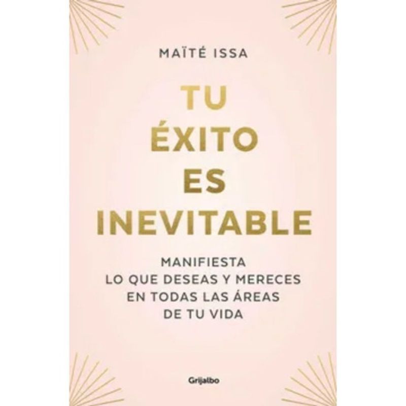 GRIJALBO - Tu Éxito Es Inevitable - Maïté Issa - Original