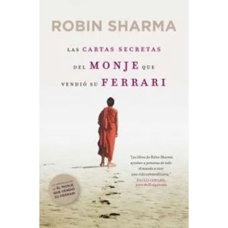 GRIJALBO - Cartas Secretas Del Monje Que Vendio Su Ferrari-robin Sharma
