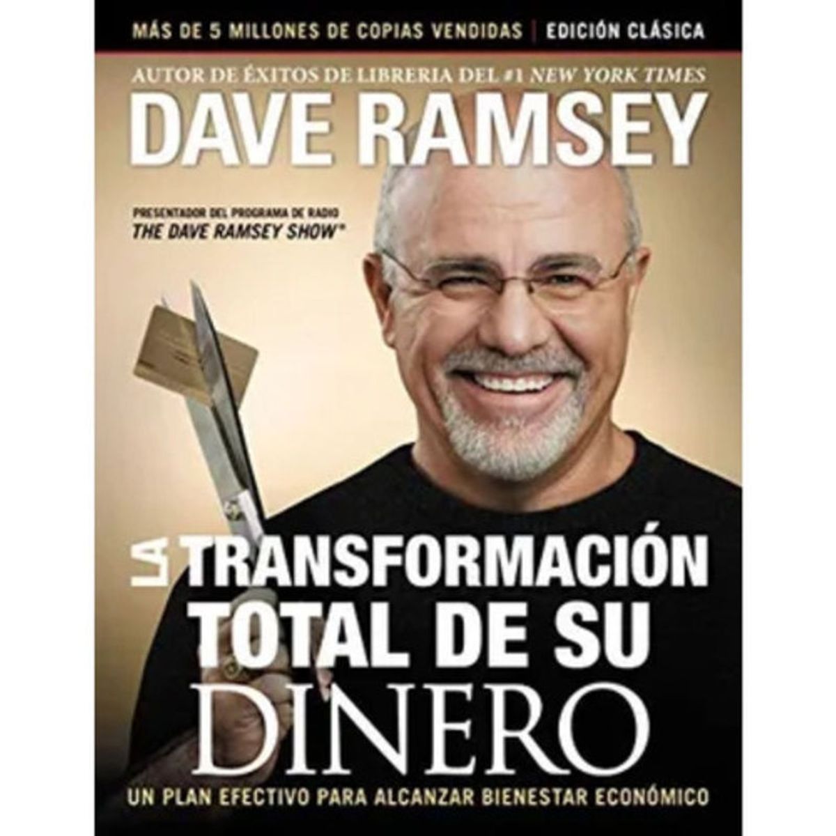 GRUPO NELSON - La Transformación Total De Su Dinero - Dave Ramsey