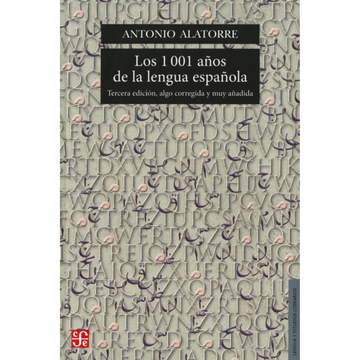 GENERICO - Los 1001 Años De La Lengua Española