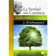 GAIA - Verdad Sin Caminos - Jiddu Krishnamurti