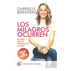 GRANO DE MOSTAZA - Los Milagros Ocurren - Gabrielle Bernstein