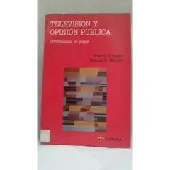 GREENLIBROS - Television y Opinion Publica Informacion es Poder