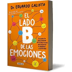 AGUILAR - El Lado B De Las Emociones De Eduardo Calixto