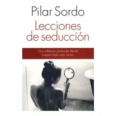 PLANETA - Lecciones De Seducción - Pilar Sordo - Original