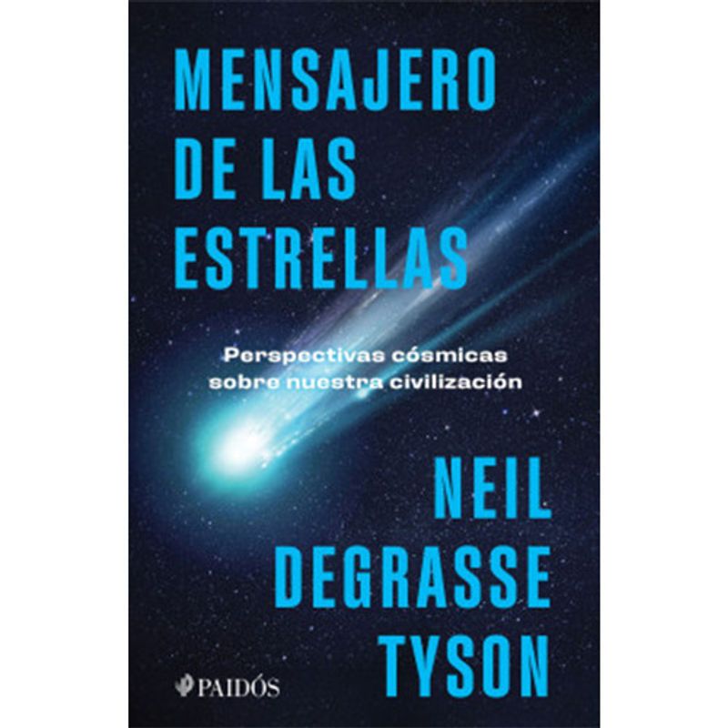 PAIDOS - Mensajero De Las Estrellas De Degrasse Tyson Neil