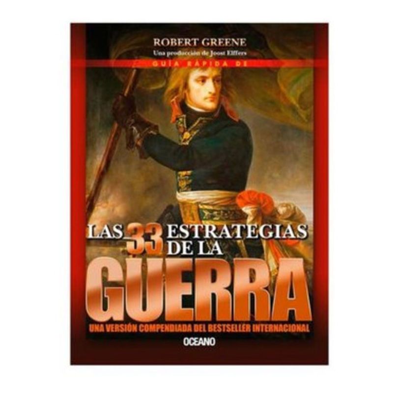 OCEANO - Guia Rapida De Las 33 Estrategias De La Guerra Robert Greene