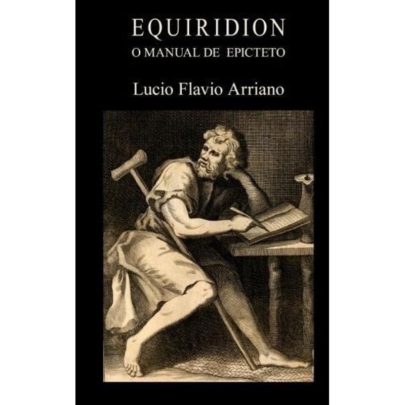 GENERICO - Equiridion, O Manual De Epicteto - Flavio Arriano