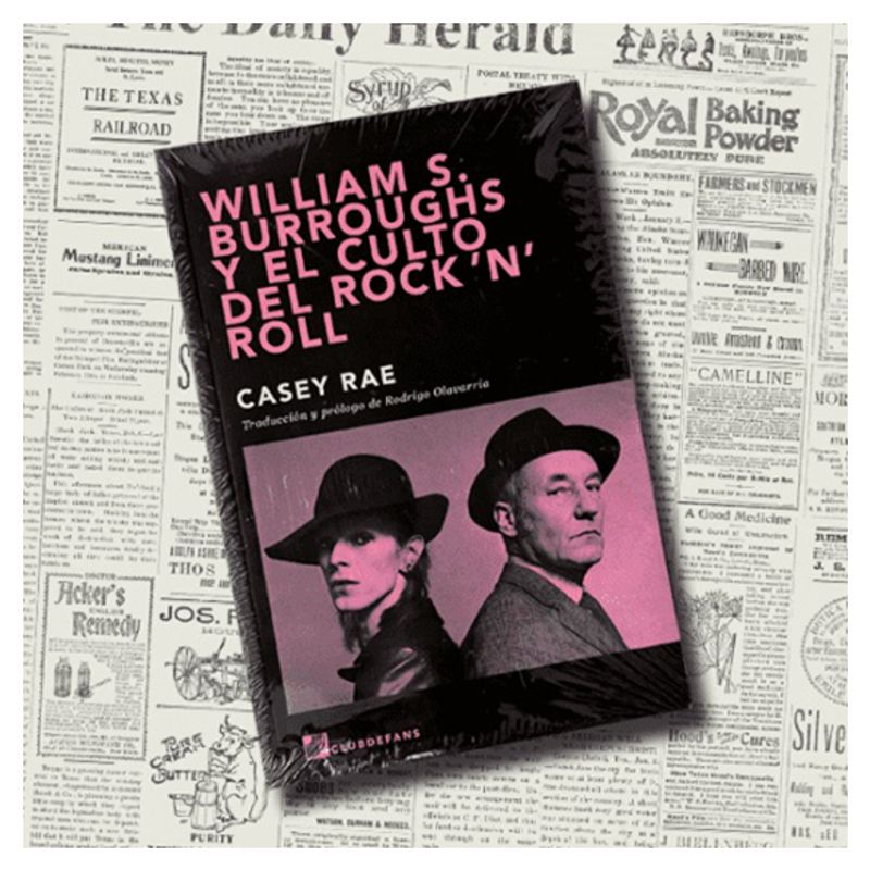 GENERICO - William S Burroughs Y El Culto Del Rock ´N´ Roll - Casey Rae - Libro