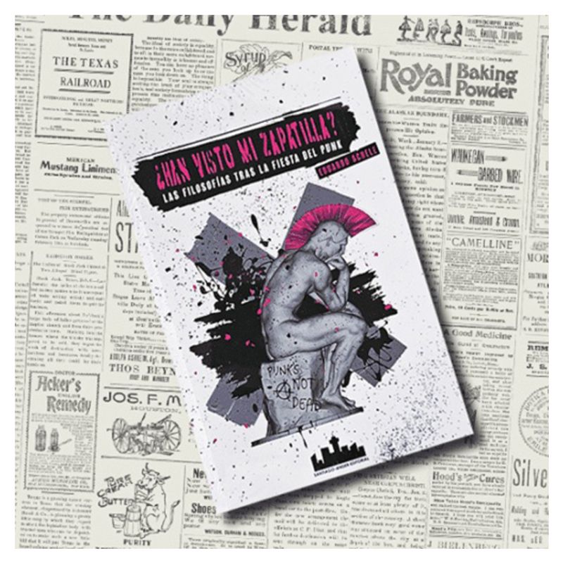 GENERICO - ¿Han Visto Mi Zapatilla Las Filosofías Tras la Fiesta del Punk - Libro