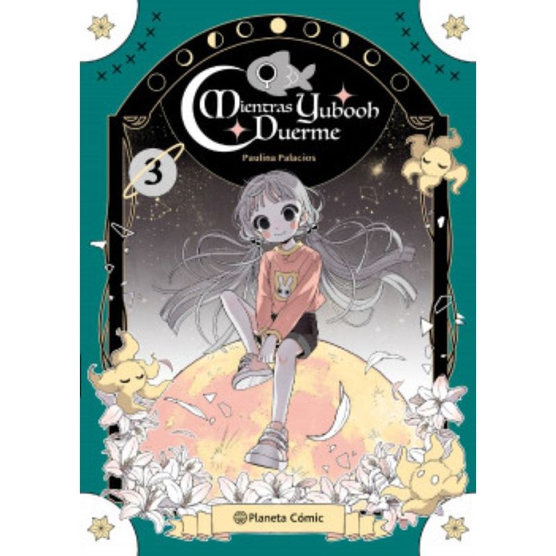 PLANETA COMIC - MIENTRAS YUBOOH DUERME 3