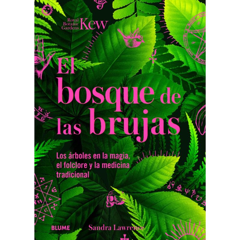 BLUME - Libro BOSQUE DE LAS BRUJAS