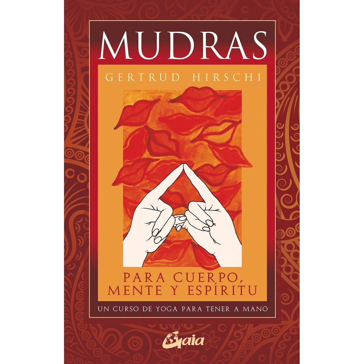 TOP10BOOKS - LIBRO Mudras Para Cuerpo Mente Y Espiritu + Cartas