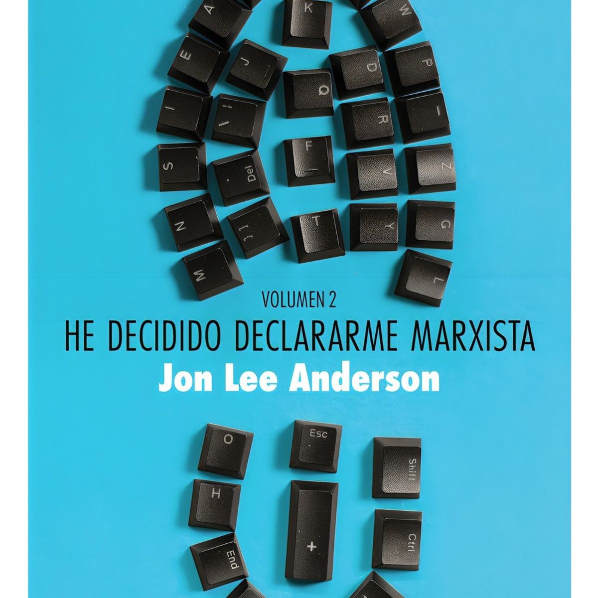 TOP10BOOKS - LIBRO He Decidido Declararme Marxista (vol 2)