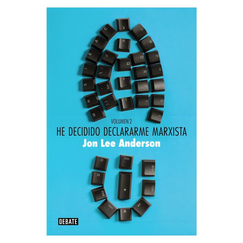 TOP10BOOKS - LIBRO HE DECIDIDO DECLARARME MARXISTA (VOL 2) / JON LEE AND /  DEBATE