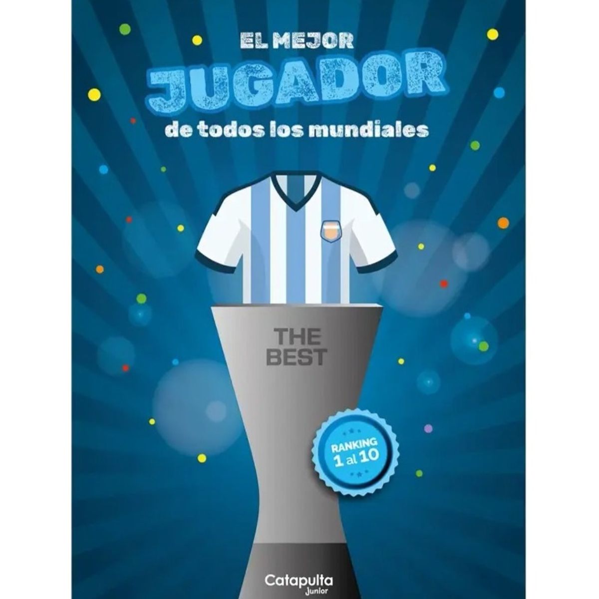 TOP10BOOKS - LIBRO The Best: El Mejor Jugador De Todos Los Mundiales