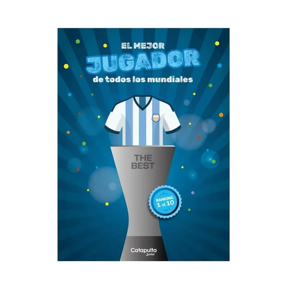 TOP10BOOKS - LIBRO The Best: El Mejor Jugador De Todos Los Mundiales