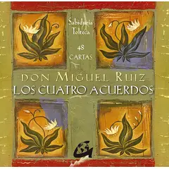 TOP10BOOKS - LIBRO LOS CUATRO ACUERDOS + CARTAS / MIGUEL RUIZ / GAIA EDICIONES