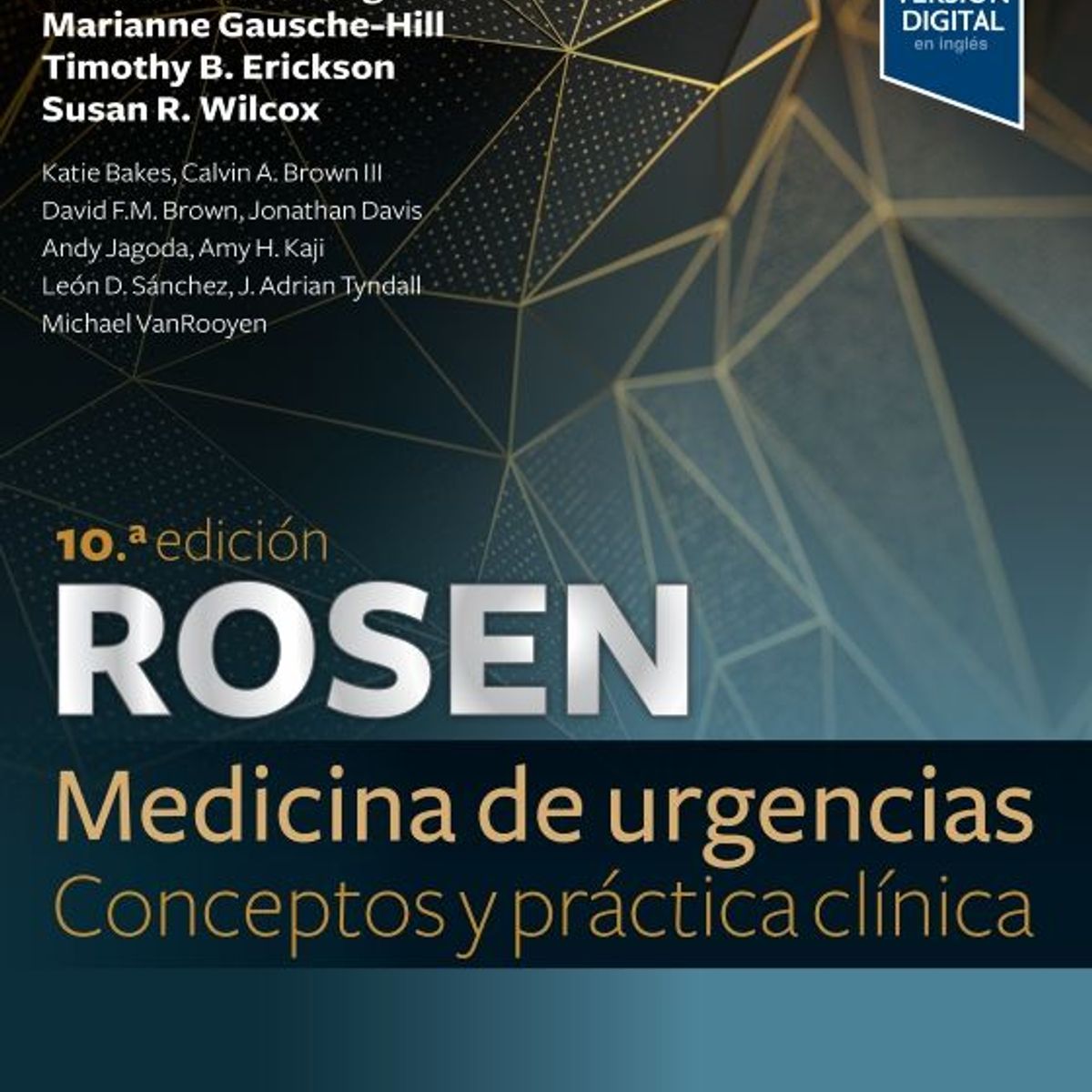 EDITORIAL MEDITERRANEO - Libro Rosen. Medicina de urgencias conceptos y práctica clín