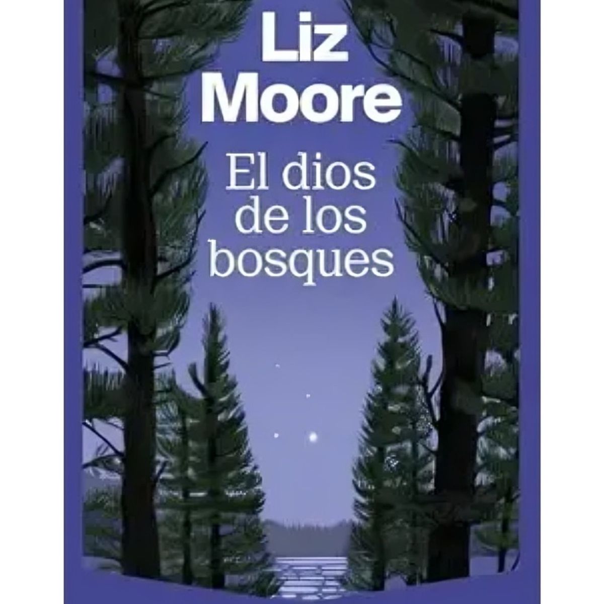 TOP10BOOKS - LIBRO El Dios De Los Bosques - El Dios De Los Bosques