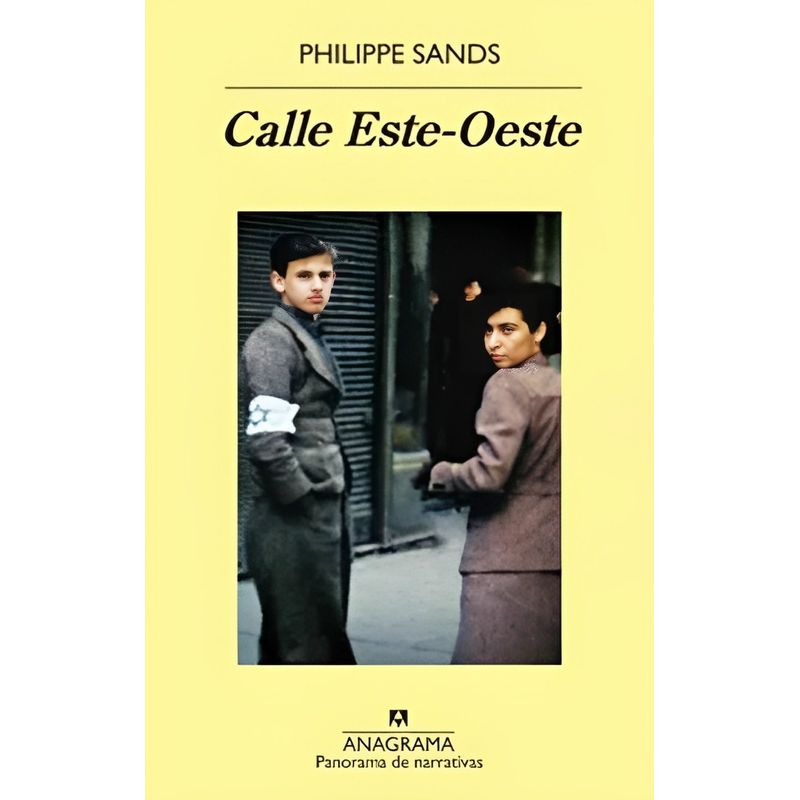 TOP10BOOKS - LIBRO CALLE ESTE/OESTE / PHILIPPE SANDS /  ANAGRAMA