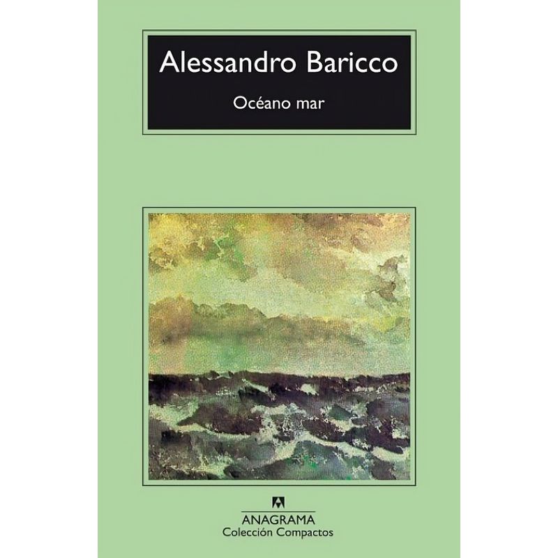 TOP10BOOKS - LIBRO OCEANO MAR / ALESSANDRO BARICCO /  ANAGRAMA