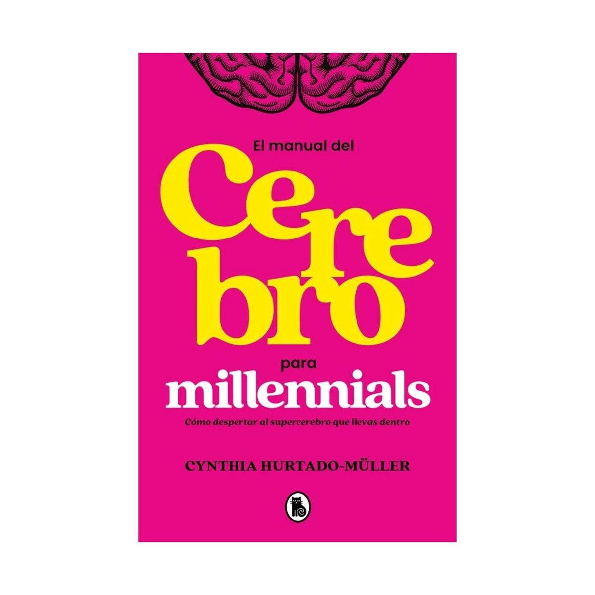 TOP10BOOKS - LIBRO Manual Del Cerebro Millenial - CYNTHIA h u r t a d o-MÚLLER