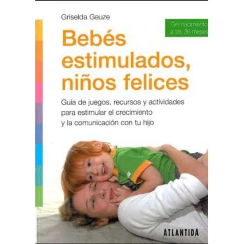 GREENLIBROS - Bebés Estimulados Niños Felices