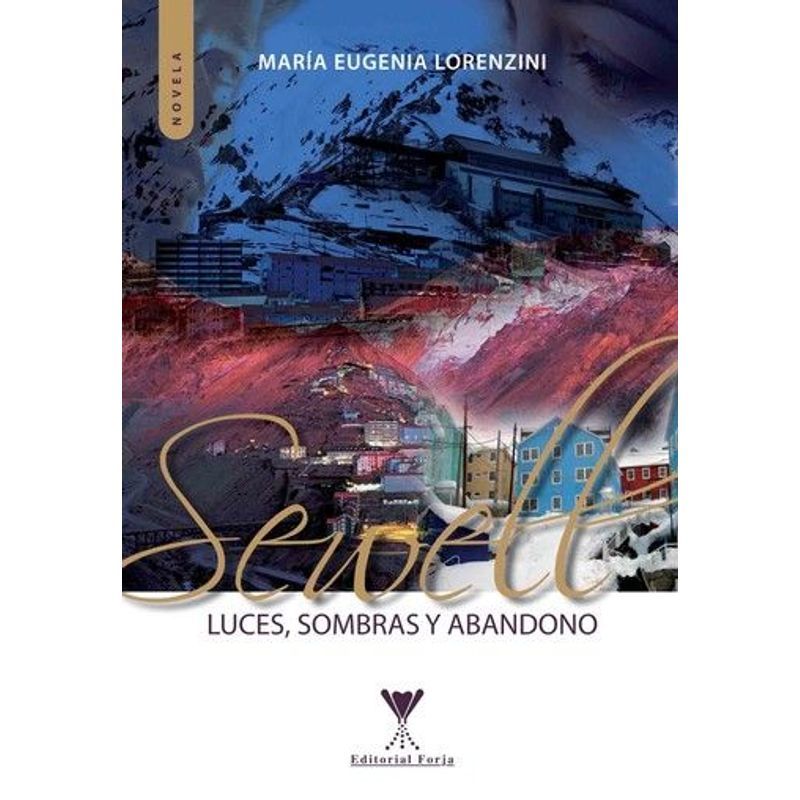 GREENLIBROS - Sewell Luces sombras y abandono