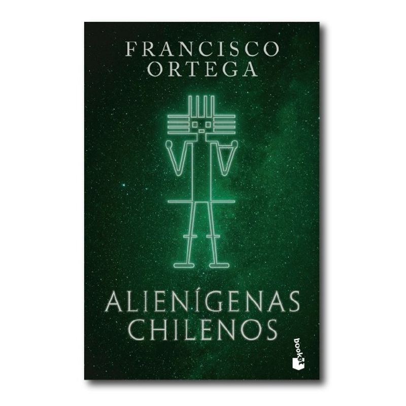 BOOKET - Alienígenas chilenos - Francisco Ortega