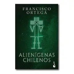 BOOKET - Alienígenas chilenos - Francisco Ortega