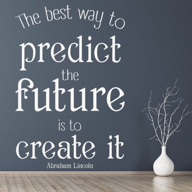 AVERY - Predict Future Inspirational Quote WS-44195