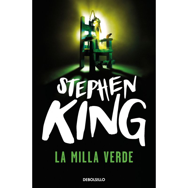 DEBOLSILLO - Libro La milla verde - Stephen King