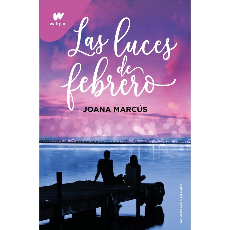 MONTENA - Libro Las luces de febrero 4 - Joana Marcús