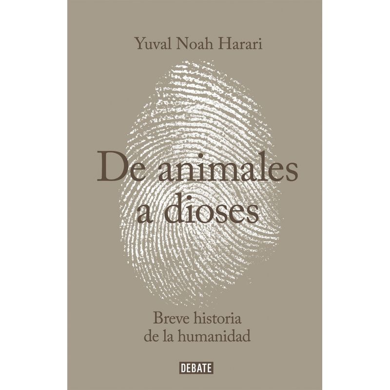 DEBATE - Libro De animales a dioses - Yuval Noah Harari
