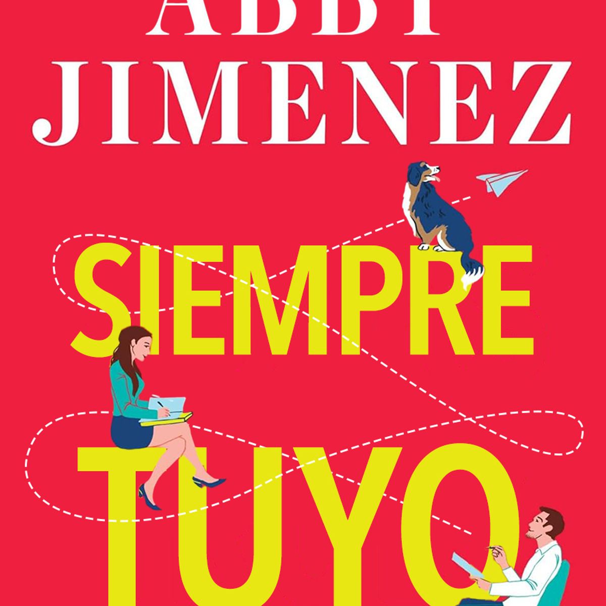 ROCA EDITORIAL - Libro Siempre tuyo - Abby Jimenez