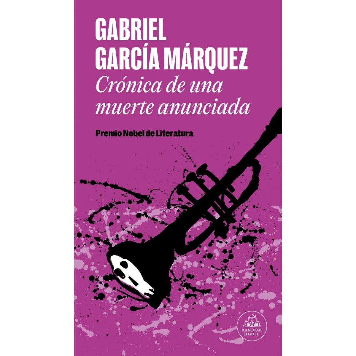 RANDOM HOUSE - Libro Crónica de una muerte anunciada - G García Márquez